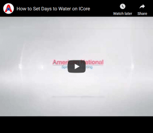 how to set days to water on icore | American National Sprinkler & Lighting